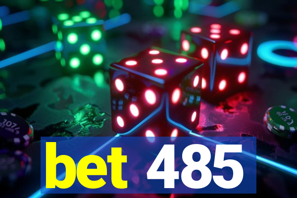 bet 485