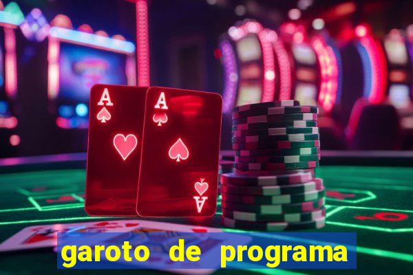 garoto de programa feira de santana
