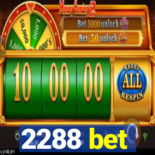 2288 bet