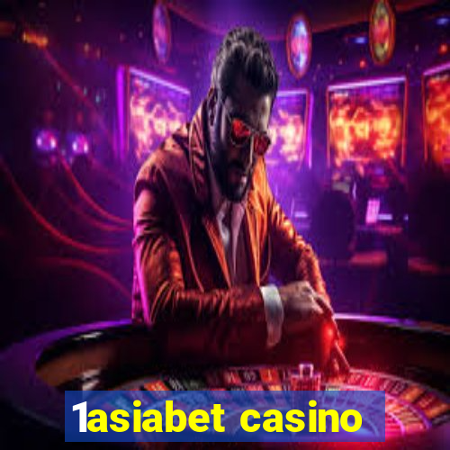 1asiabet casino