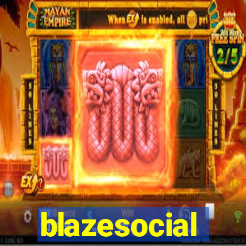 blazesocial