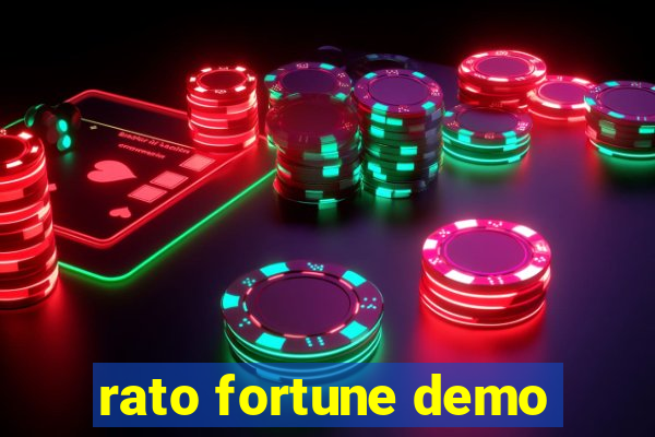 rato fortune demo