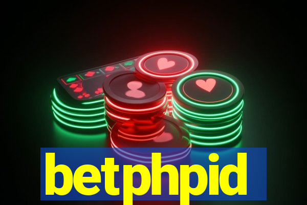 betphpid