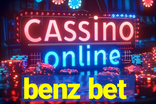 benz bet