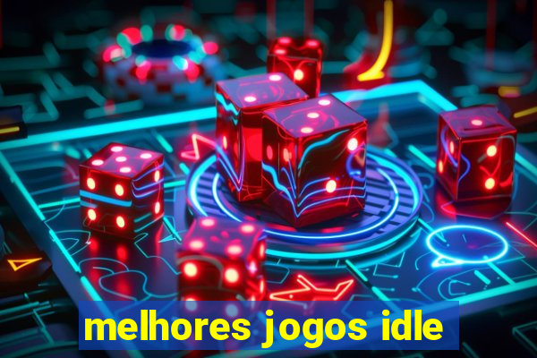 melhores jogos idle