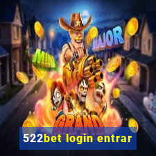 522bet login entrar