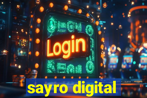 sayro digital