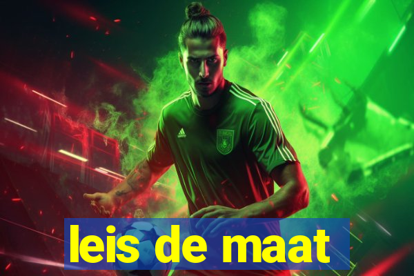 leis de maat