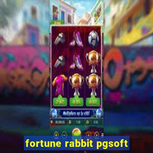 fortune rabbit pgsoft