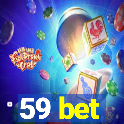 59 bet