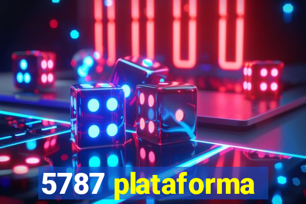 5787 plataforma
