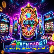nomes japoneses engracados