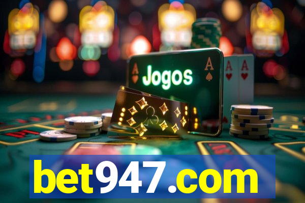 bet947.com