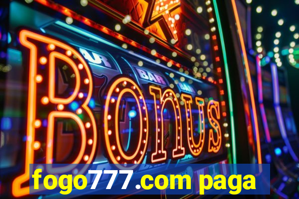 fogo777.com paga