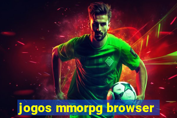 jogos mmorpg browser