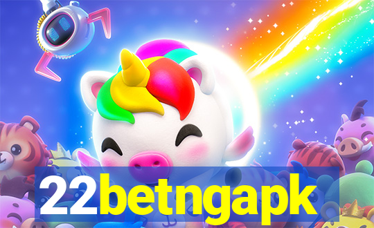 22betngapk