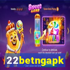 22betngapk