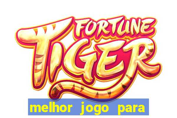melhor jogo para ganhar dinheiro sem depositar nada