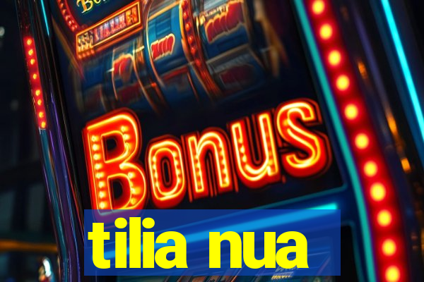 tilia nua