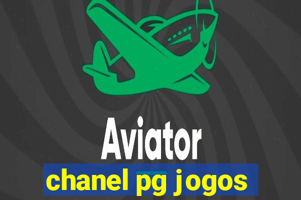 chanel pg jogos