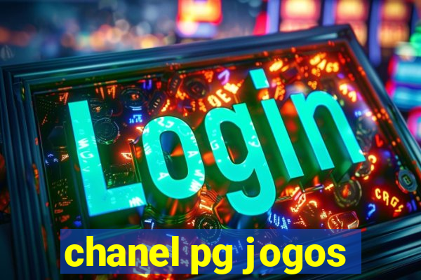 chanel pg jogos