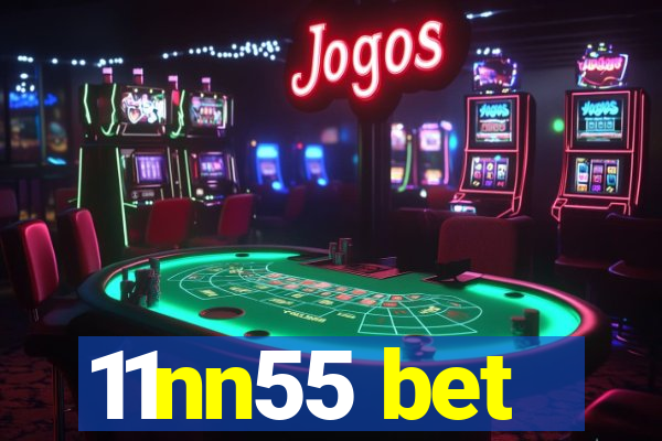 11nn55 bet