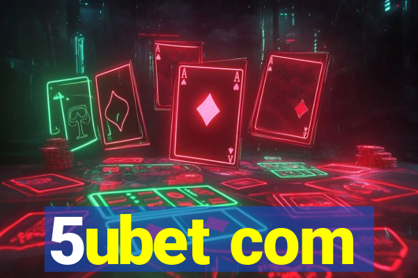 5ubet com