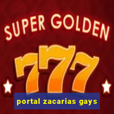 portal zacarias gays