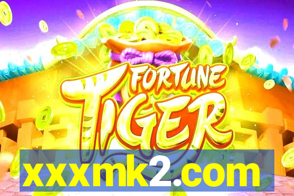 xxxmk2.com