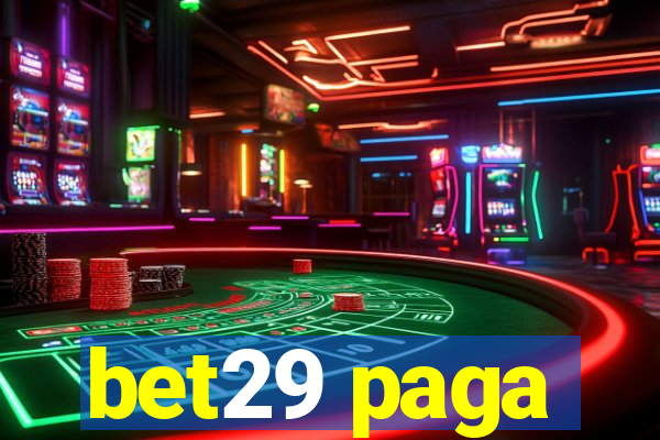 bet29 paga
