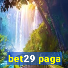 bet29 paga