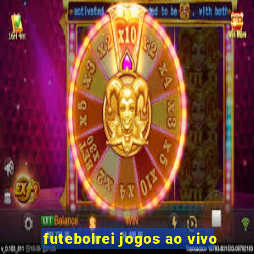 futebolrei jogos ao vivo