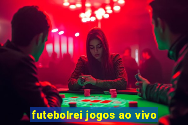 futebolrei jogos ao vivo