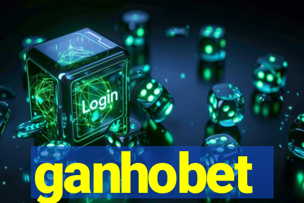 ganhobet
