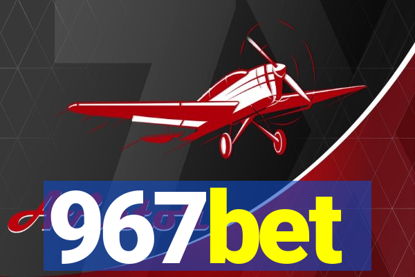 967bet