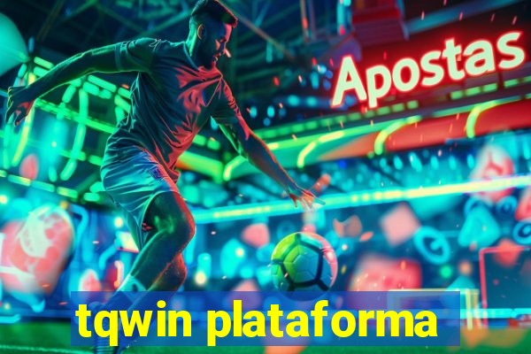 tqwin plataforma