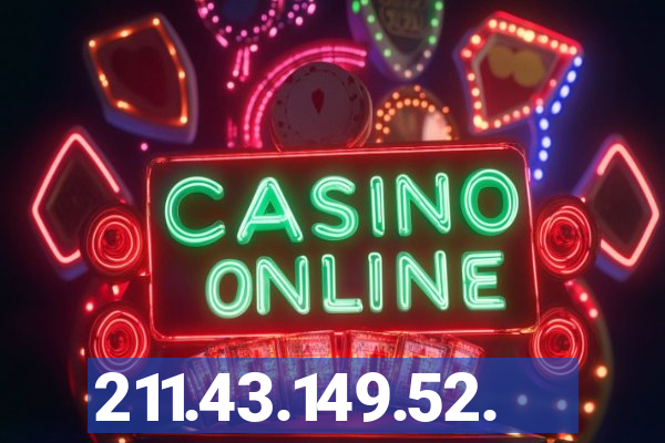 211.43.149.52.