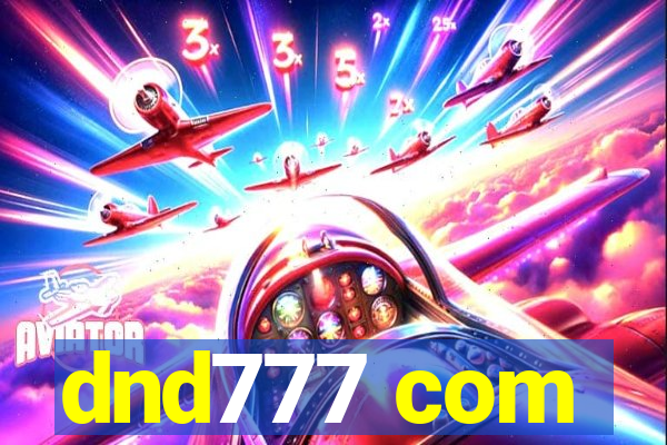 dnd777 com