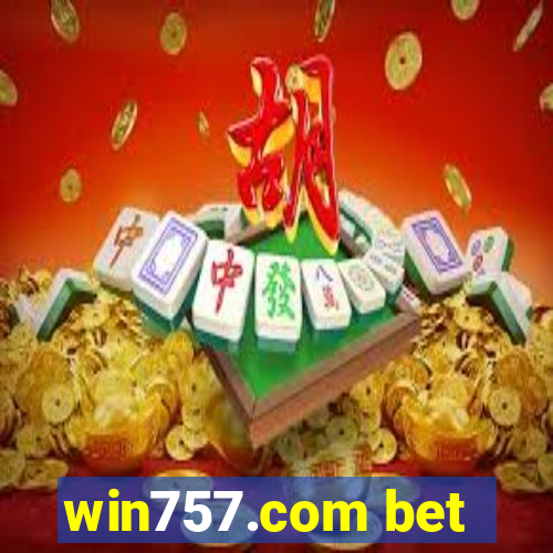 win757.com bet