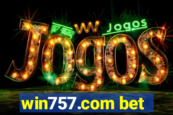 win757.com bet