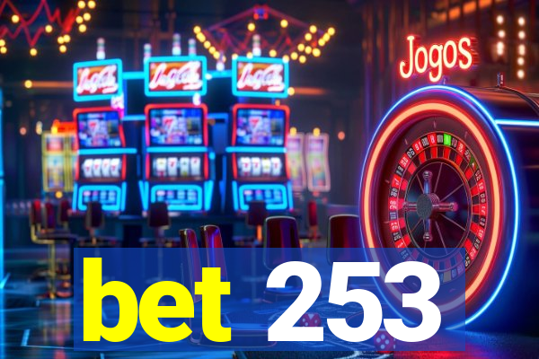 bet 253