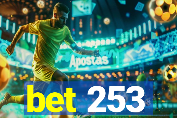 bet 253