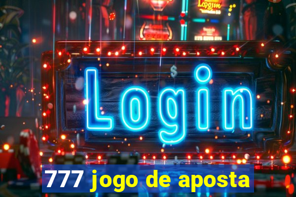 777 jogo de aposta