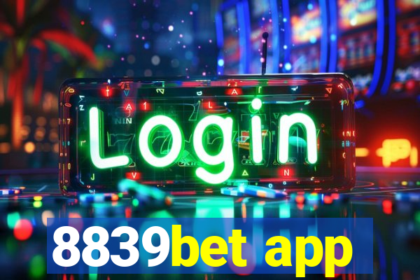 8839bet app