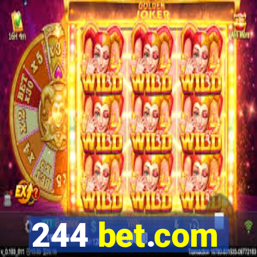 244 bet.com