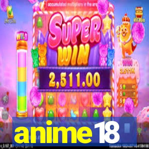 anime18