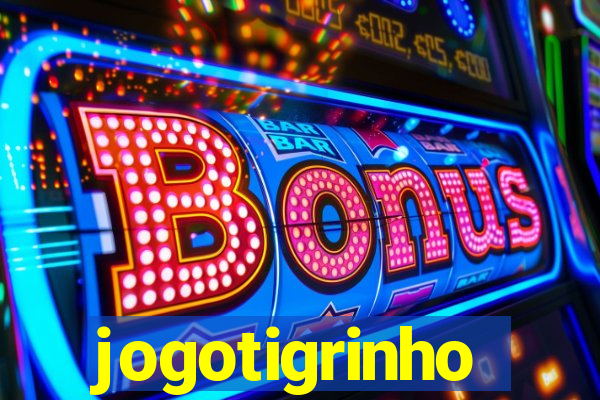 jogotigrinho