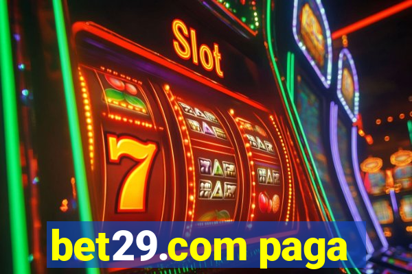 bet29.com paga