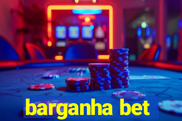 barganha bet