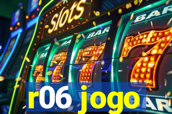r06 jogo